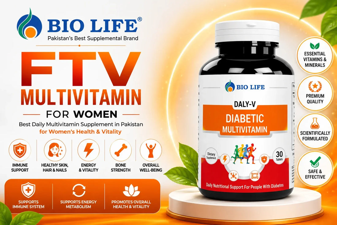 BioLife FTV Multivitamin for Women - Best Daily Multivitamin Supplement in Pakistan for Women's Health & Vitality