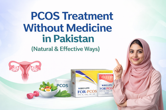 PCOS Treatment Without Medicine in Pakistan (Natural & Effective Ways)