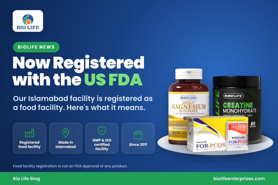 BioLife's Islamabad facility is now registered with the US FDA as a food facility